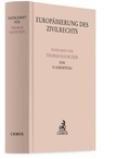 Cover: Europ&auml;isierung des Zivilrechts - C.H.BECK