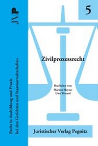 Enlarge image Cover: Zivilprozessrecht - Juristischer Verlag Pegnitz