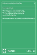Cover: Verm&ouml;gensabsch&ouml;pfung, Verbandssanktionierung und Lieferkette - Nomos