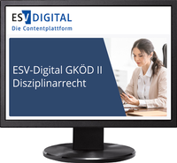 Bild vergrößern Bild: ESV-Digital GKÖD II Disziplinarrecht des Bundes und der Länder AI - Jahresabonnement bei Kombibezug Print und Datenbank - Erich Schmidt Verlag