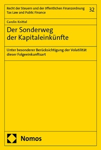 Abbildung von: Der Sonderweg der Kapitaleinkünfte - Nomos