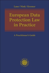 Abbildung von: European Data Protection Law in Practice - C.H.BECK