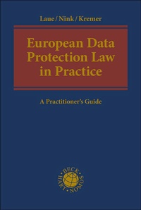 Enlarge image Cover: European Data Protection Law in Practice - C.H.BECK