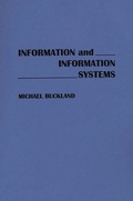 Cover: Information and Information Systems - Praeger Publishers Inc