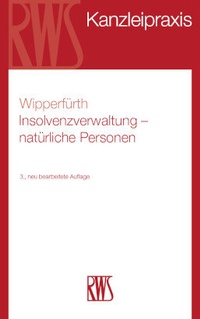 Abbildung von: Insolvenzverwaltung - natürliche Personen - RWS