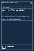 Cover: War die DDR totalit&auml;r? - Nomos