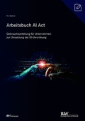 Abbildung von: Arbeitsbuch AI Act - Fachmedien Recht und Wirtschaft