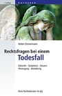 Cover: Rechtsfragen bei einem Todesfall - dtv