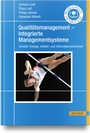 Cover: Qualit&auml;tsmanagement - Integrierte Managementsysteme - Hanser