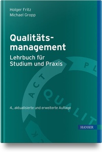 Abbildung von: Qualitätsmanagement - Lehrbuch für Studium und Praxis - Hanser
