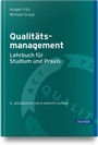 Cover: Qualitätsmanagement - Lehrbuch für Studium und Praxis - Hanser