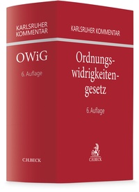 Abbildung von: Karlsruher Kommentar zum Gesetz über Ordnungswidrigkeiten: OWiG - C.H.BECK