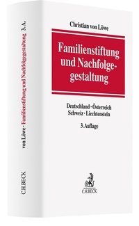 Abbildung von: Familienstiftung und Nachfolgegestaltung - C.H.BECK