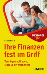 Enlarge image Cover: Ihre Finanzen fest im Griff - Haufe-Lexware