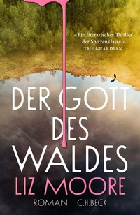 Abbildung von: Der Gott des Waldes - C.H.BECK