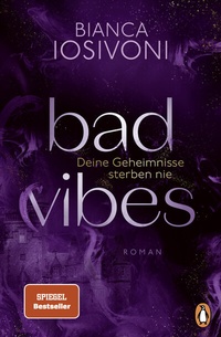 Abbildung von: BAD VIBES. Deine Geheimnisse sterben nie - Penguin