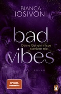 Cover: BAD VIBES. Deine Geheimnisse sterben nie - Penguin Verlag