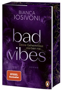 Abbildung von: BAD VIBES. Deine Geheimnisse sterben nie - Penguin