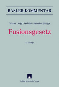 Enlarge image Cover: Fusionsgesetz - Helbing & Lichtenhahn