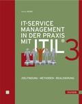 Cover: IT-Service Management in der Praxis mit ITIL&reg; 3 - Hanser