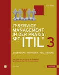 Cover: IT-Service Management in der Praxis mit ITIL&reg; 3 - Hanser