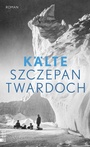Cover: K&auml;lte - Rowohlt Berlin