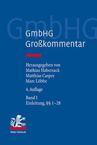 Abbildung von: GmbHG - Gesetz betreffend die Gesellschaften mit beschränkter Haftung - Band I - Mohr Siebeck