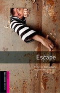 Cover: Oxford Bookworms Library / 5. Schuljahr, Stufe 1 - Escape - Oxford University Press