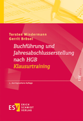 Cover: Buchf&uuml;hrung und Jahresabschlusserstellung nach HGB - Klausurtraining - Erich Schmidt Verlag