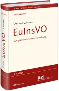 Abbildung von: EuInsVO - Europäische Insolvenzverordnung - Fachmedien Recht und Wirtschaft