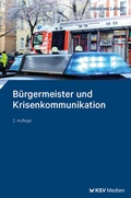 Abbildung von: Bürgermeister und Krisenkommunikation - Kommunal- und Schul-Verlag
