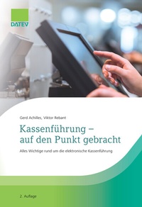 Bild vergrößern Bild: Kassenführung - auf den Punkt gebracht - DATEV