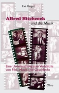 Cover: Alfred Hitchcock und die Musik - Olms Presse