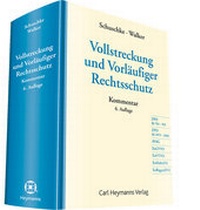 Abbildung von: Vollstreckung und Vorläufiger Rechtsschutz - Carl Heymanns Verlag
