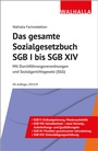 Cover: Das gesamte Sozialgesetzbuch SGB I bis SGB XIV - Walhalla