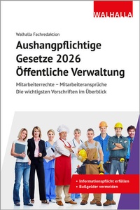 Enlarge image Cover: Aushangpflichtige Gesetze 2026 Öffentliche Verwaltung - Walhalla