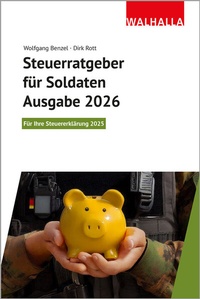 Abbildung von: Steuerratgeber für Soldaten - Ausgabe 2026 - Walhalla