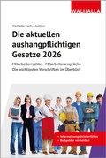 Cover: Die aktuellen aushangpflichtigen Gesetze 2026 - Walhalla
