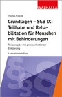 Cover: Grundlagen - SGB IX: Teilhabe und Rehabilitation von Menschen mit Behinderungen - Walhalla