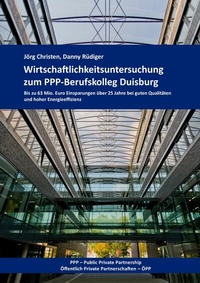 Abbildung von: Wirtschaftlichkeitsuntersuchung zum PPP-Berufskolleg Duisburg - tredition
