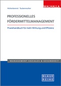 Cover: Professionelles F&ouml;rdermittelmanagement - Walhalla