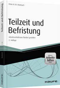 Cover: Teilzeit und Befristung - Haufe-Lexware