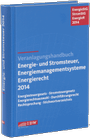 Bild: Veranlagungshandbuch Energie- und Stromsteuer, Energiemanagementsysteme und Energierecht 2014 - IDW