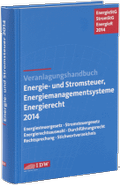 Bild: Veranlagungshandbuch Energie- und Stromsteuer, Energiemanagementsysteme und Energierecht 2014 - IDW