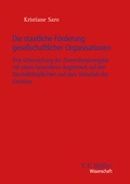 Cover: Die staatliche F&ouml;rderung gesellschaftlicher Organisationen - C.F. M&uuml;ller