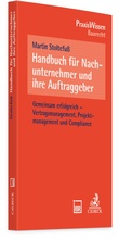 Cover: Handbuch f&uuml;r Nachunternehmer und ihre Auftraggeber - C.H.BECK