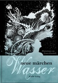 Cover: Neue M&auml;rchen - Wasser - JGIM Verlag