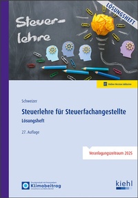 Bild vergrößern Bild: Steuerlehre für Steuerfachangestellte - Lösungsheft - Kiehl