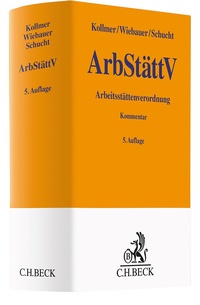 Abbildung von: Arbeitsstättenverordnung (ArbStättV) - C.H.BECK