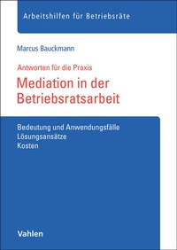 Enlarge image Cover: Mediation in der Betriebsratsarbeit - Vahlen